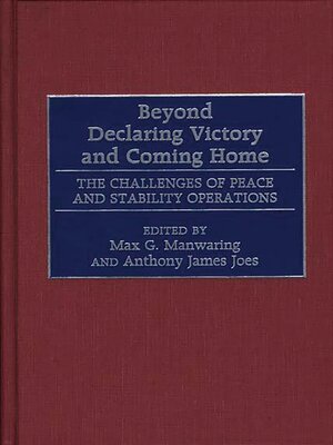 cover image of Beyond Declaring Victory and Coming Home